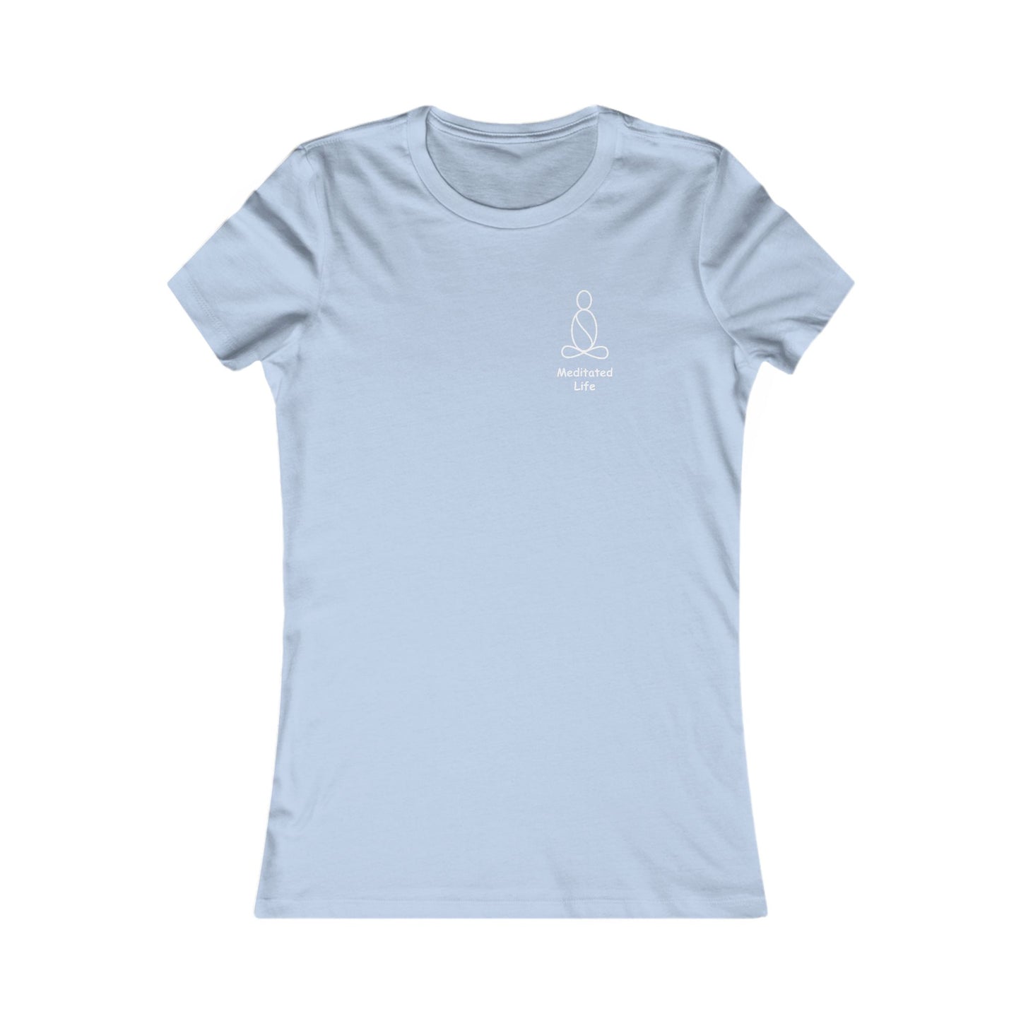 Meditation Is My Medication – Women’s Cut Tee
